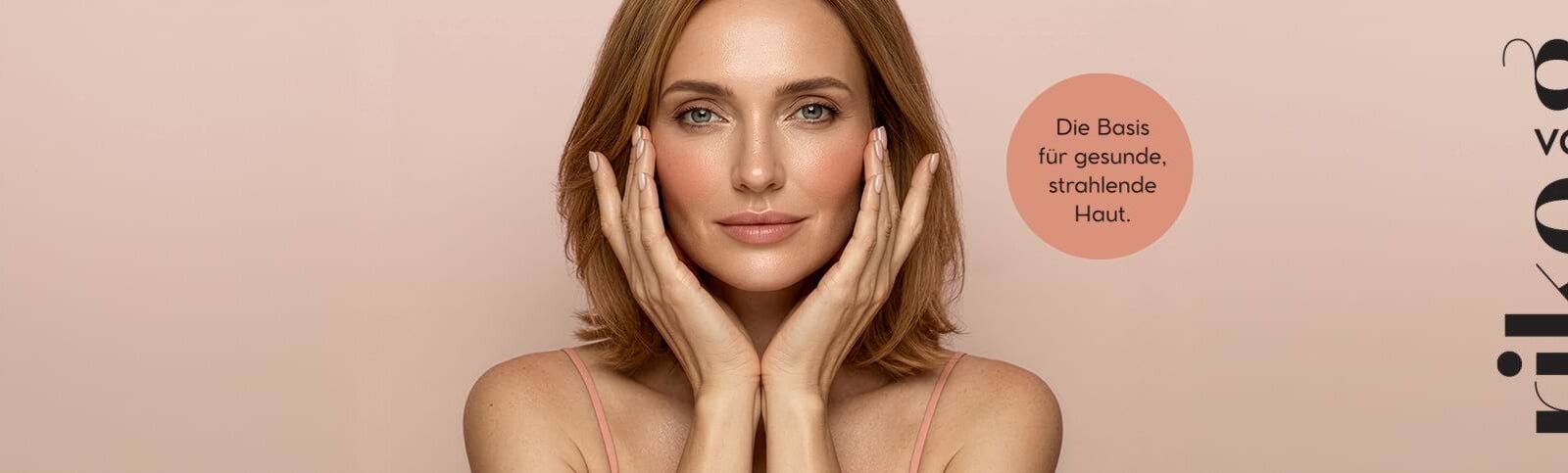 Rike von G - Gesunde und strahlende Haut